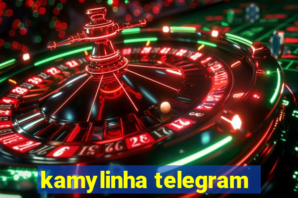 kamylinha telegram